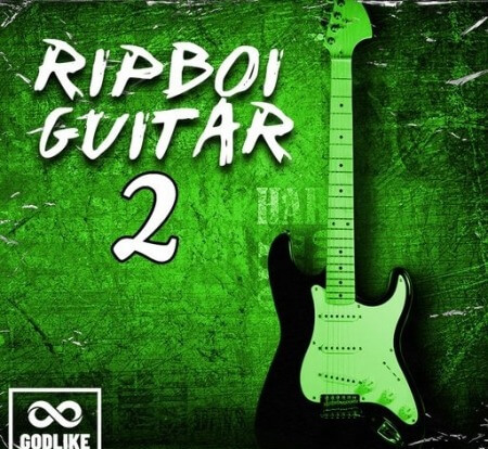 Godlike Loops RipBoi Guitars 2 WAV